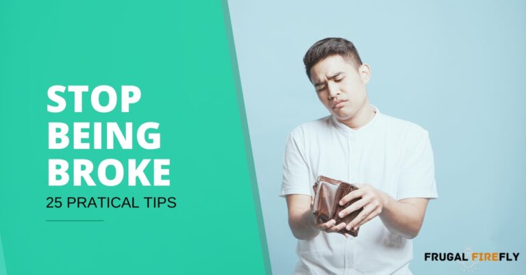 How to stop being broke: 25 practical tips